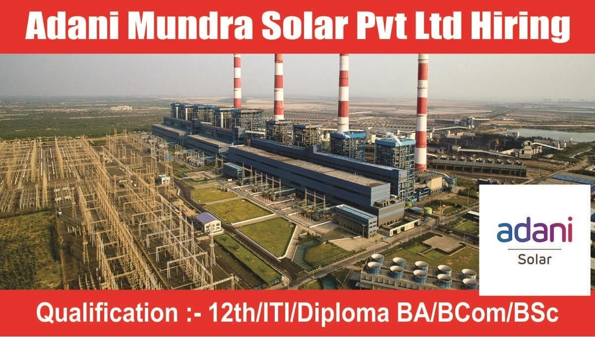 Adani Mundra Solar Pvt Ltd Hiring 2023