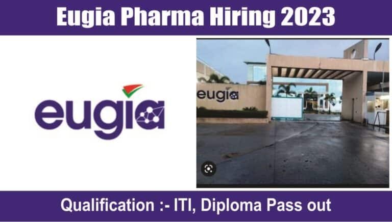 Eugia Pharma Hiring 2023
