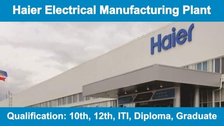 Haier Electrical Manufacturing Plant Hiring 2023