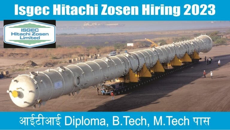 Isgec Hitachi Zosen Hiring 2023