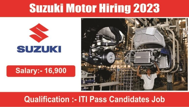 Suzuki Motor Hiring 2023