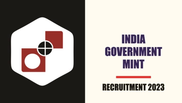 India Government Mint Recruitment 2023