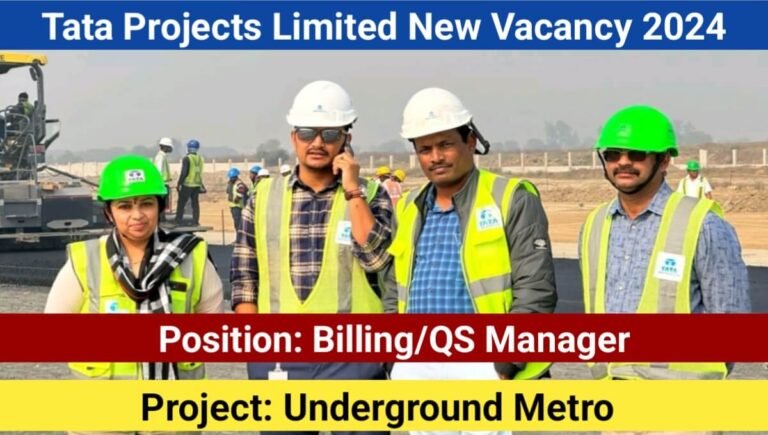Tata Projects Limited New Vacancy 2024