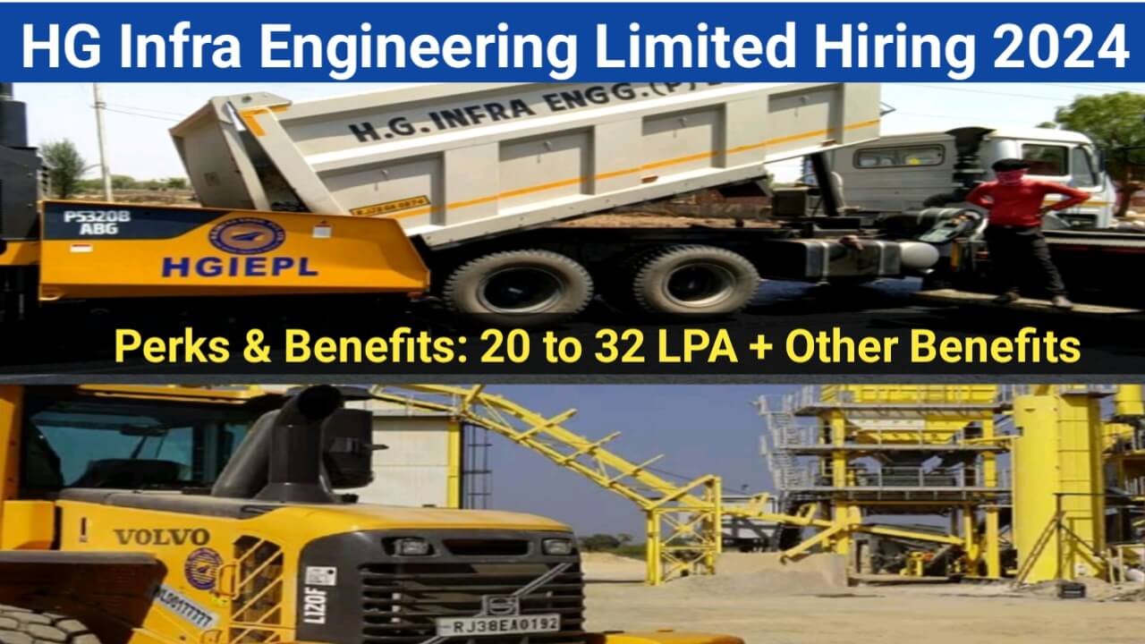 HG Infra Engineering Limited Hiring 2024