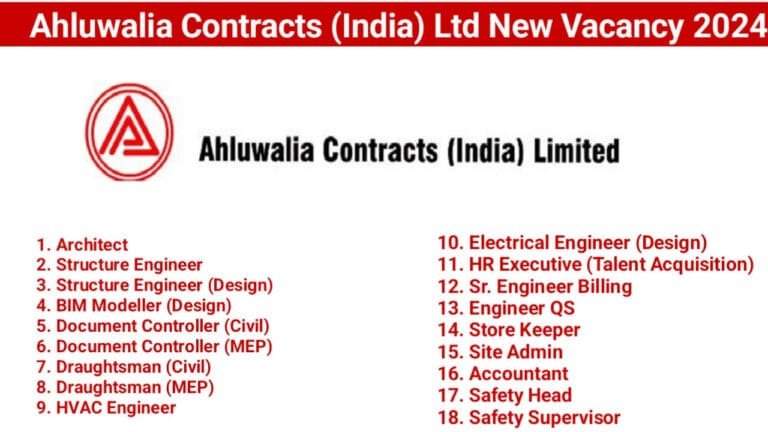 Ahluwalia Contracts (India) Ltd New Vacancy 2024