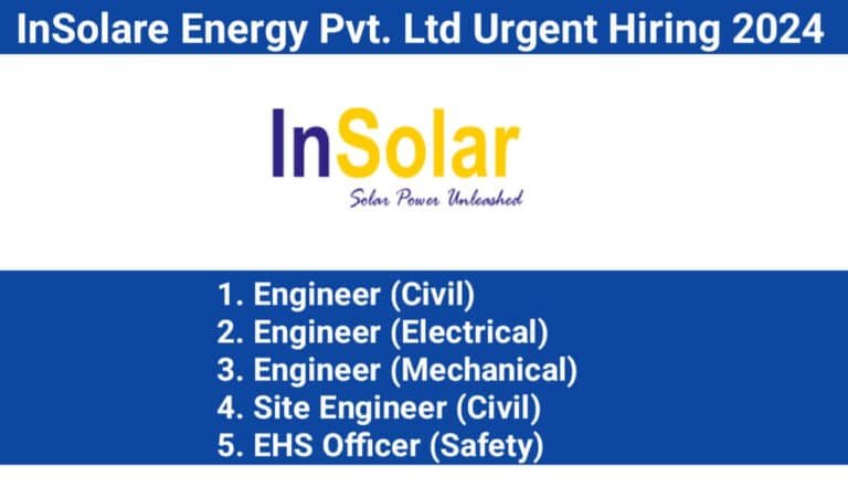 InSolare Energy Pvt. Ltd Urgent Hiring 2024