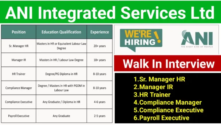 ANI Integrated Services Limited Walk-In Interview 2024
