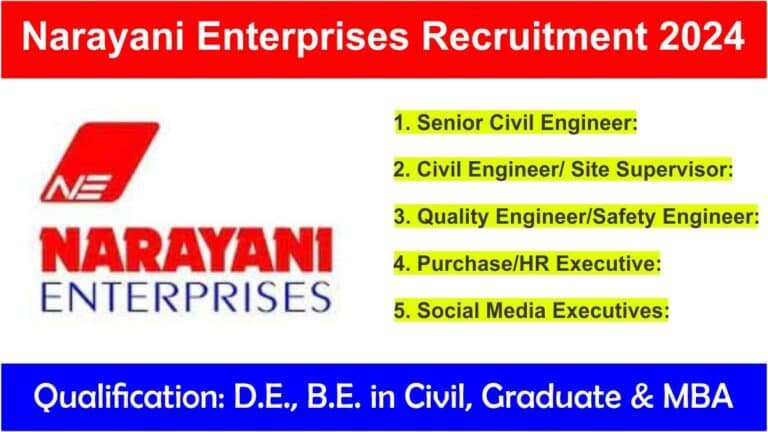 Narayani Enterprises Recruitment 2024