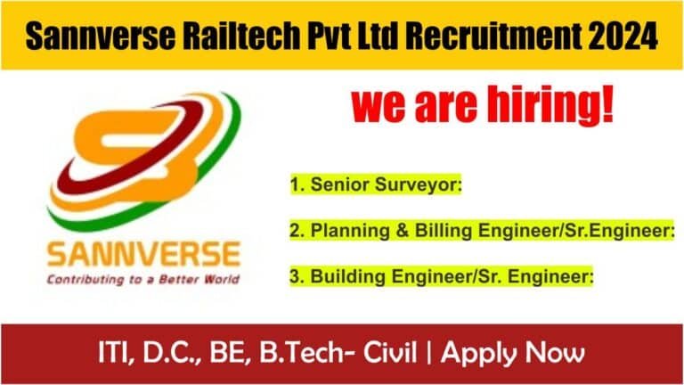 Sannverse Railtech Pvt Ltd Recruitment 2024