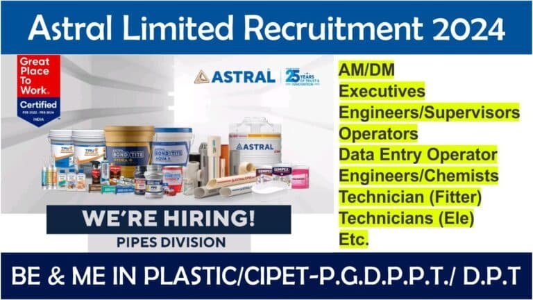 Astral Limited Recruitment 2024 PIPES Plants In Hyderabad Hiring   2 21 768x432 