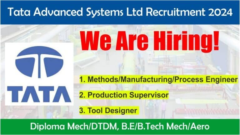 Tata Advanced Systems Ltd Recruitment 2024