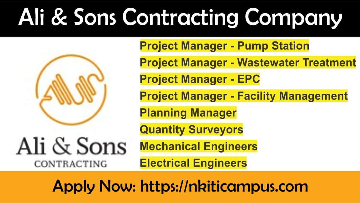 Ali & Sons Contracting Company Recruitment 2024