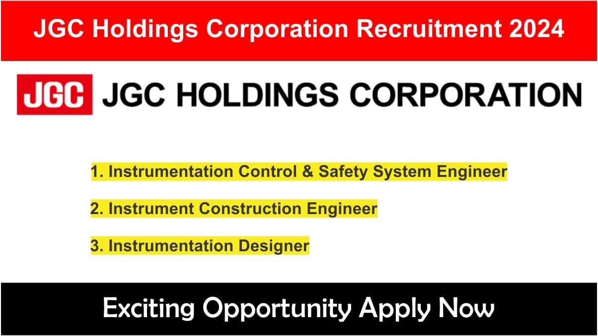 JGC Holdings Corporation Recruitment 2024