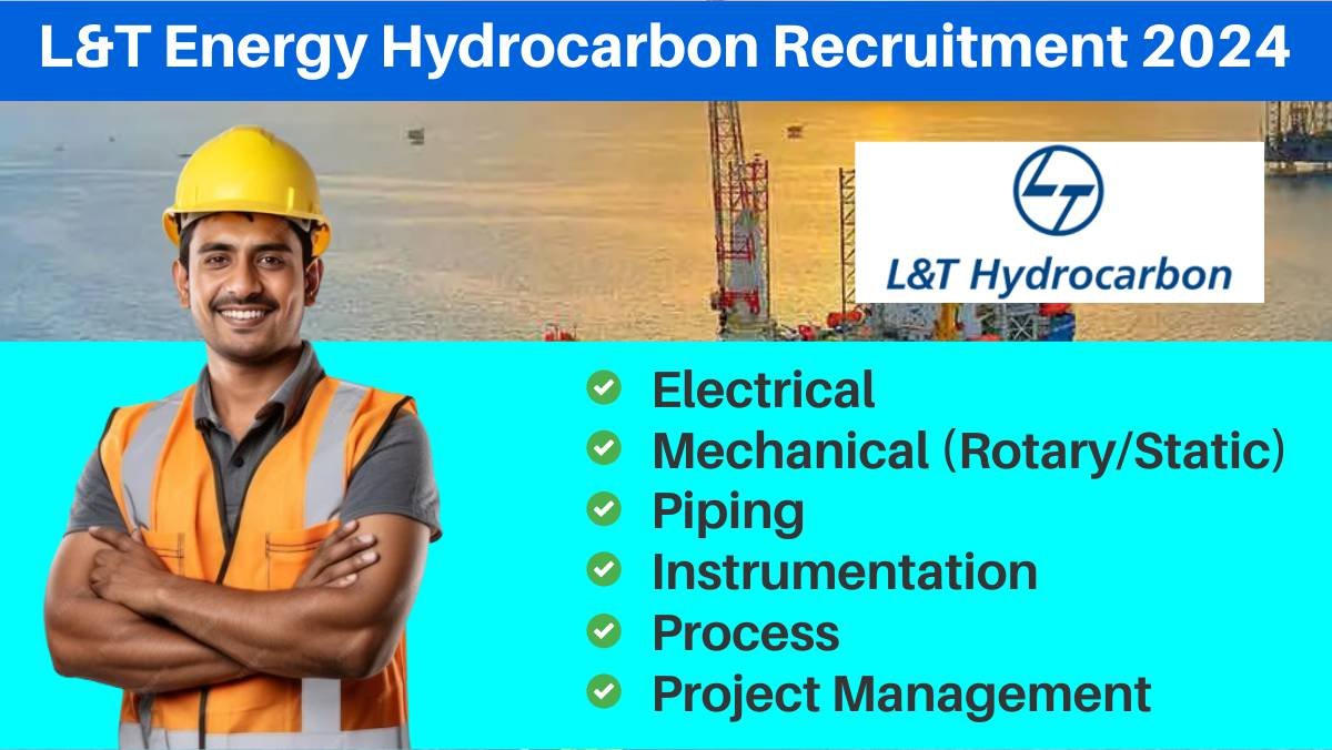 L&T Energy Hydrocarbon Recruitment 2024