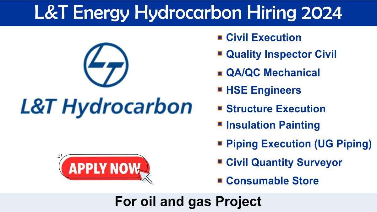 L&T Energy Hydrocarbon Hiring 2024