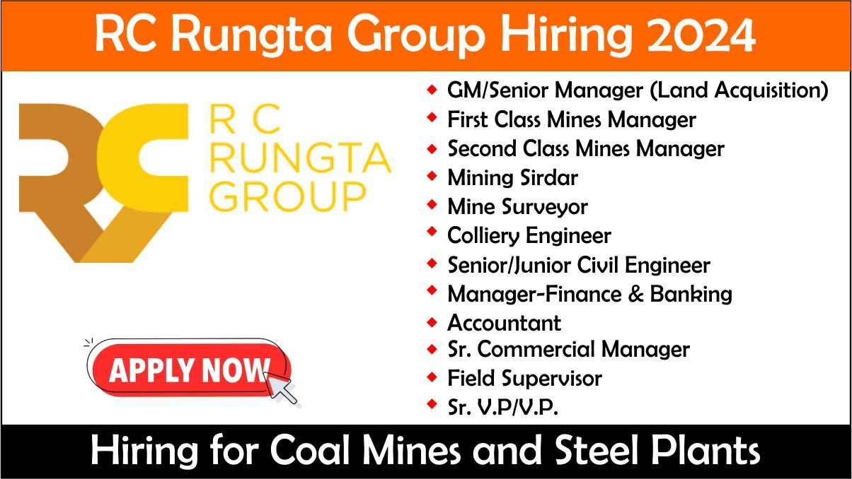 RC Rungta Group Hiring 2024