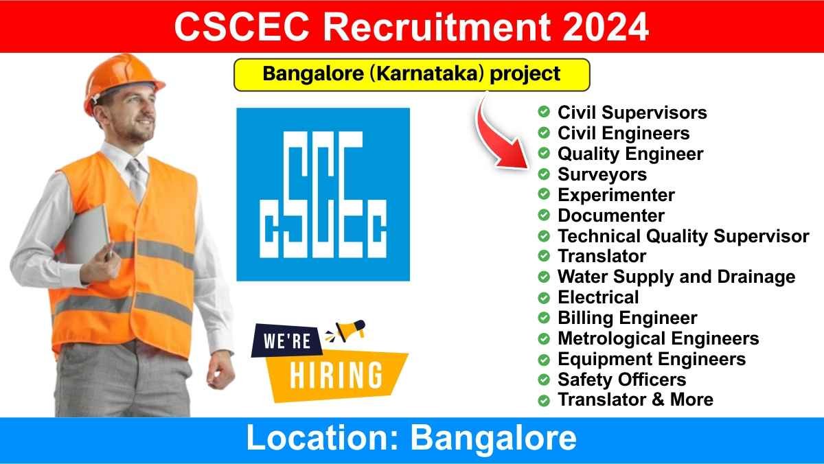 CSCEC Recruitment 2024
