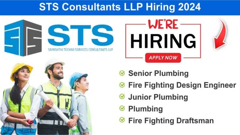 STS Consultants LLP Hiring 2024