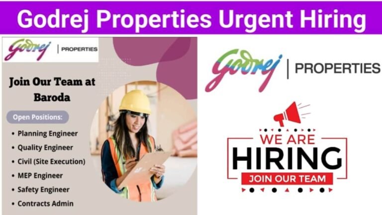 Godrej Properties Urgent Hiring 2024