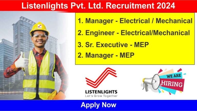 Listenlights Pvt. Ltd. Recruitment 2024