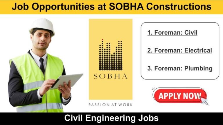 Job Opportunities at SOBHA Constructions