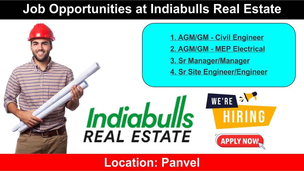 Job Opportunities at Indiabulls Real Estate