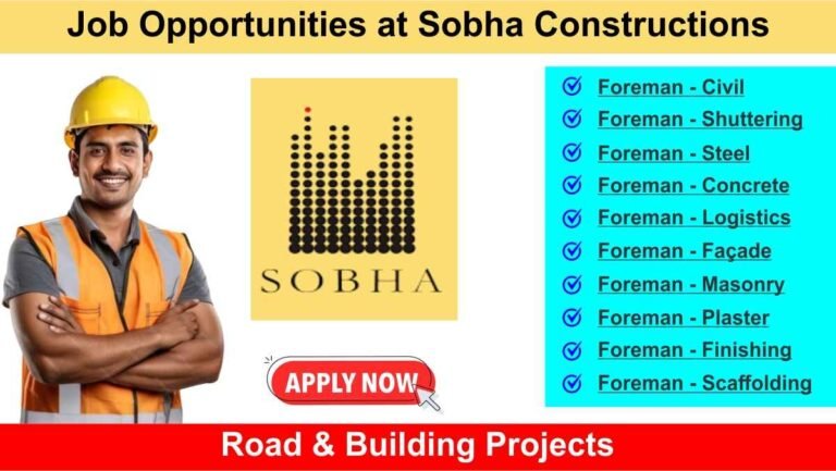 Job Opportunities at Sobha Constructions