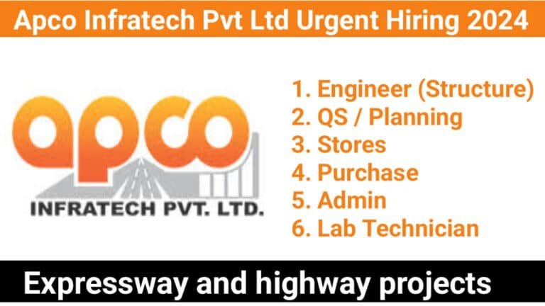 Apco Infratech Pvt Ltd Urgent Hiring 2024