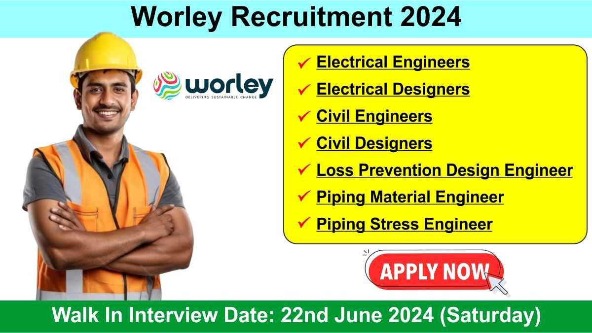 Worley Recruitment 2024