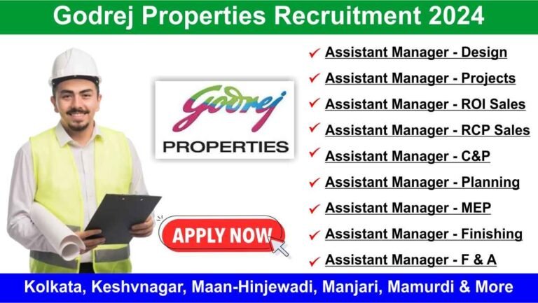 Godrej Properties Recruitment 2024