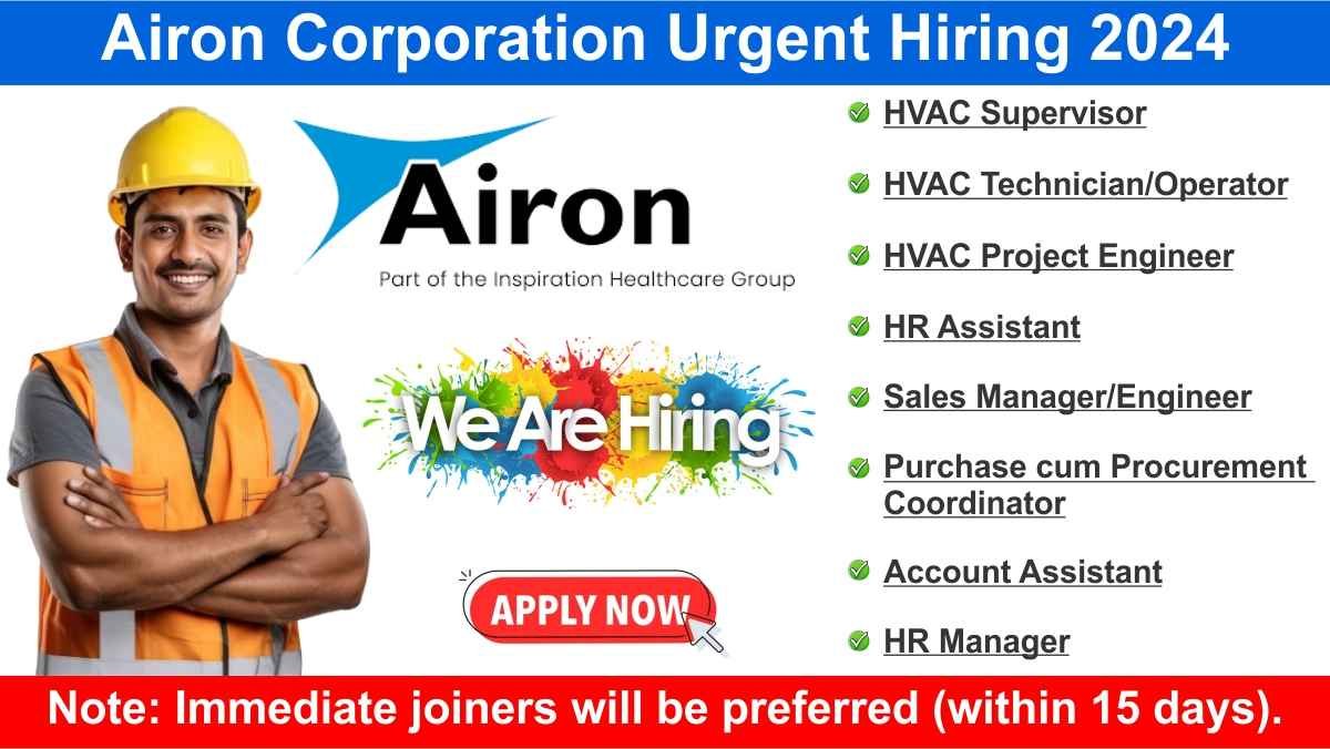 Airon Corporation Urgent Hiring 2024