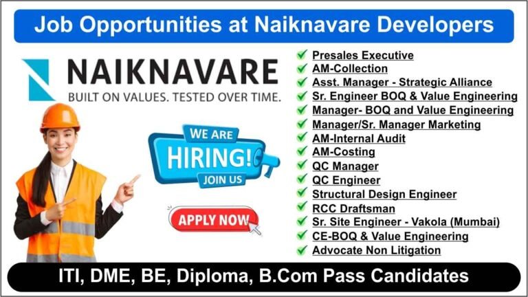 Job Opportunities at Naiknavare Developers