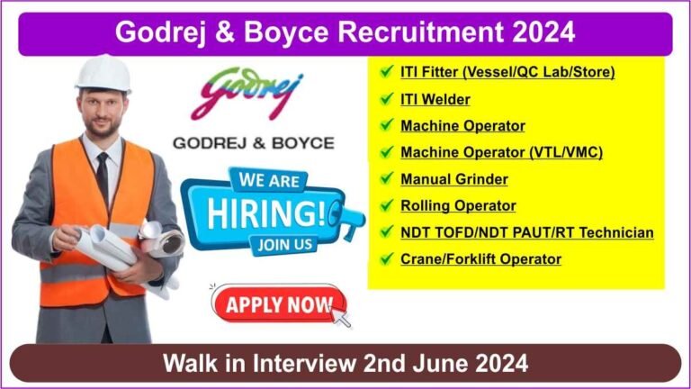 Godrej & Boyce Recruitment 2024