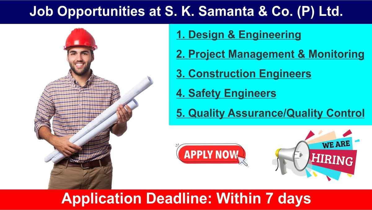 Job Opportunities at S. K. Samanta & Co. (P) Ltd.