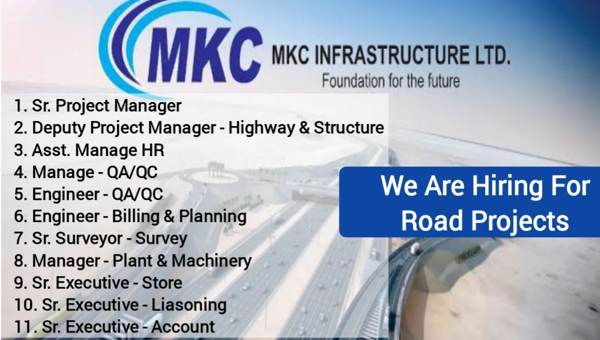 MKC Infrastructure Ltd Urgent Hiring 2024