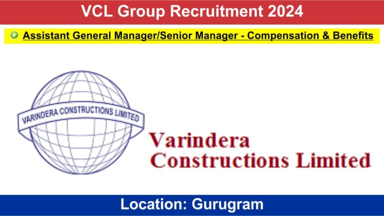 VCL Group Recruitment 2024