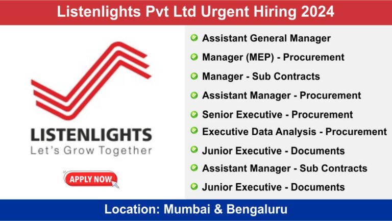 Listenlights Pvt Ltd Urgent Hiring 2024