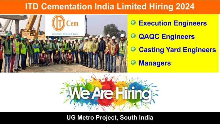 ITD Cementation India Limited Hiring 2024