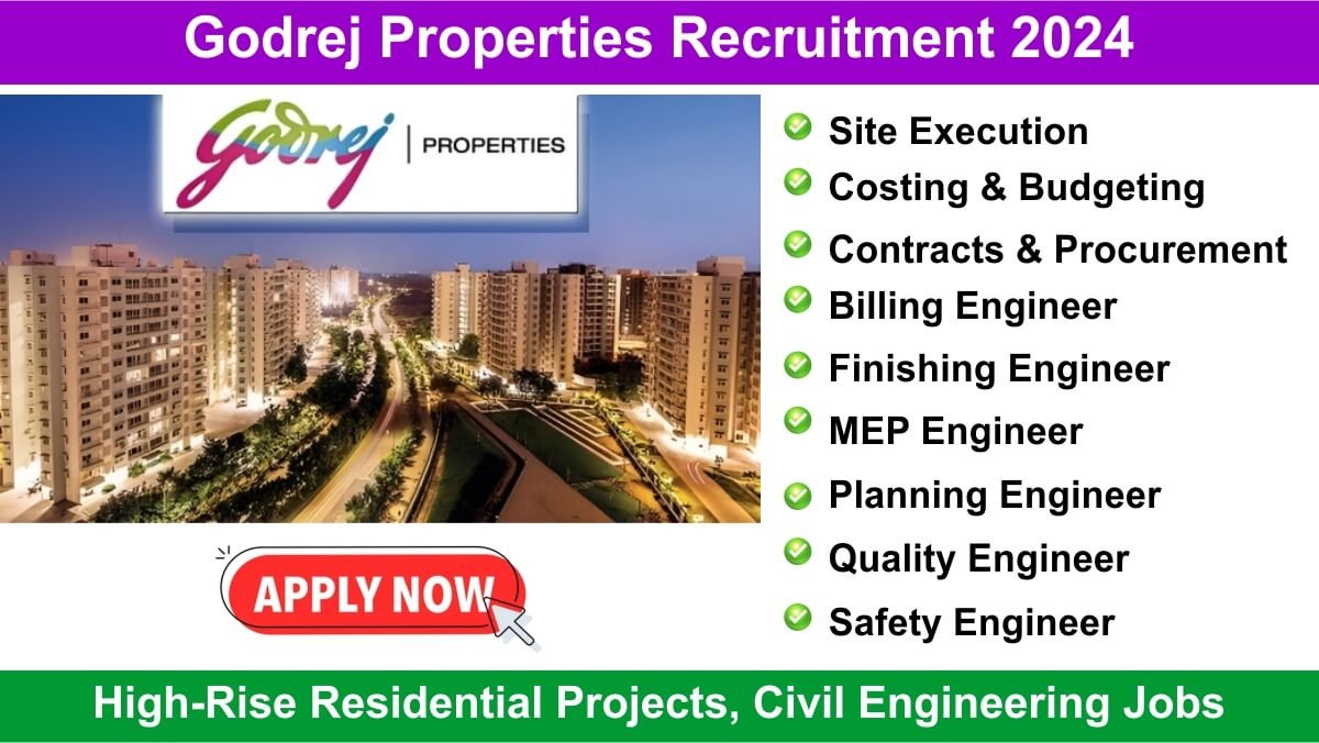 Godrej Properties Recruitment 2024