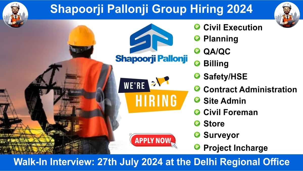 Shapoorji Pallonji Group Hiring 2024
