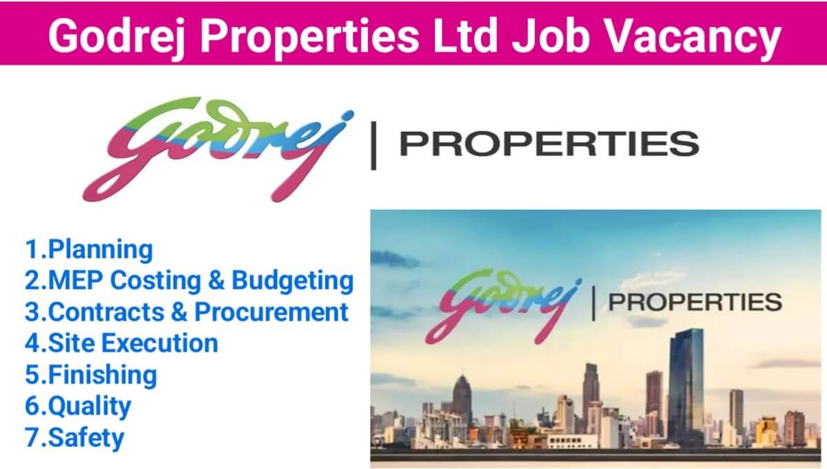 Godrej Properties Ltd Job Vacancy 2024: Hiring for Multiple Positions | Women Candidates