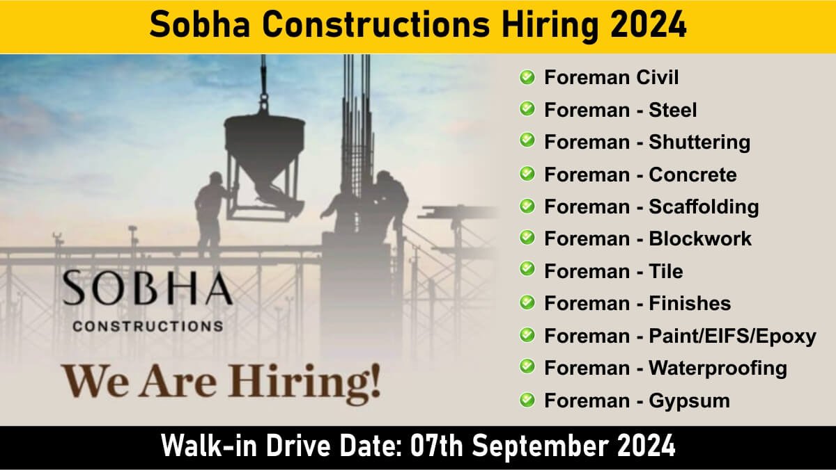 Sobha Constructions Hiring 2024