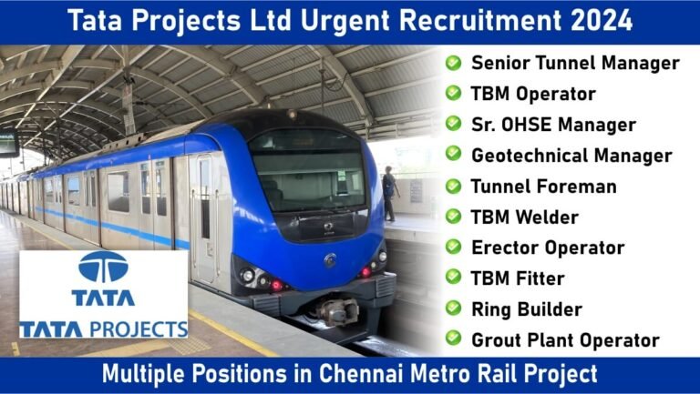 Tata Projects Ltd Urgent Recruitment 2024