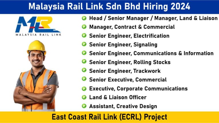 Malaysia Rail Link Sdn Bhd Hiring 2024