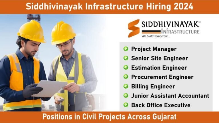 Siddhivinayak Infrastructure Hiring 2024