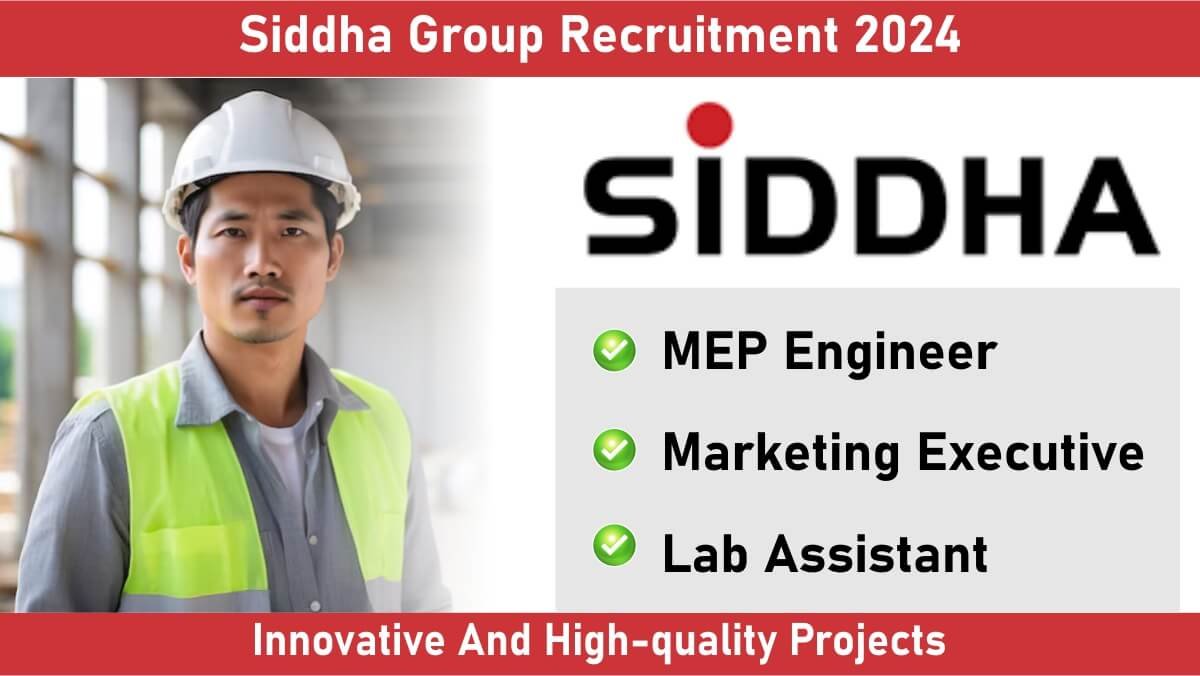 Siddha Group Recruitment 2024: Hiring for Multiple Positions in Kolkata | Jobs in Kolkata