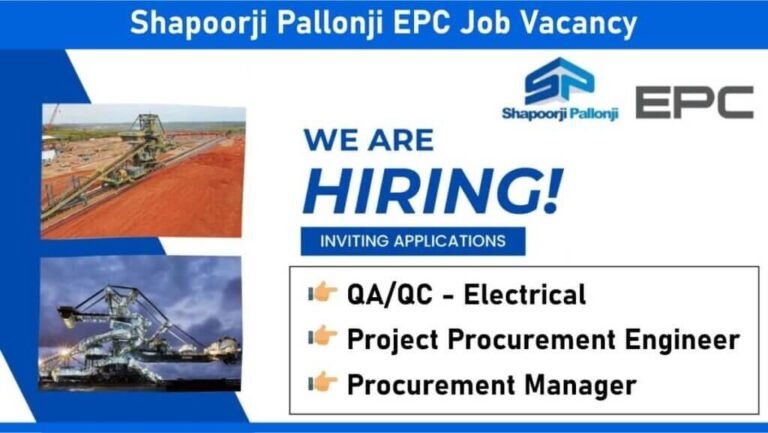 Shapoorji Pallonji EPC Job Vacancy