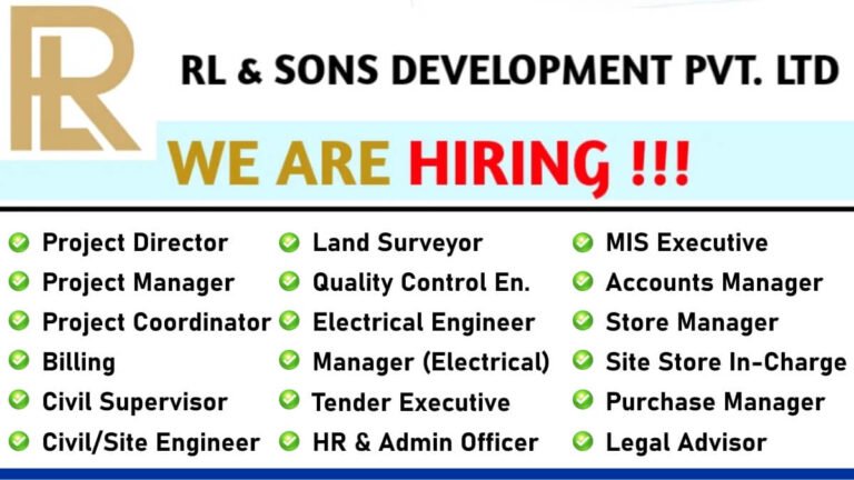 RL & Sons Development Pvt Ltd Vacancy