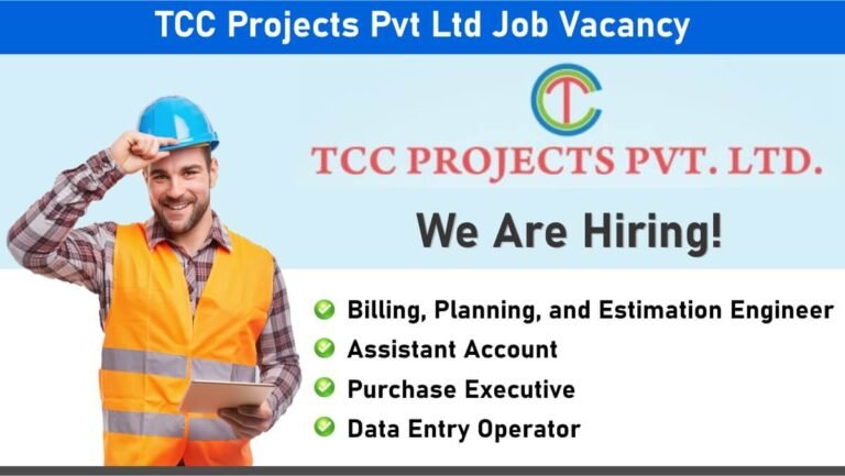 TCC Projects Pvt Ltd Job Vacancy