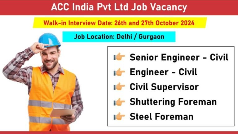 ACC India Pvt Ltd Job Vacancy